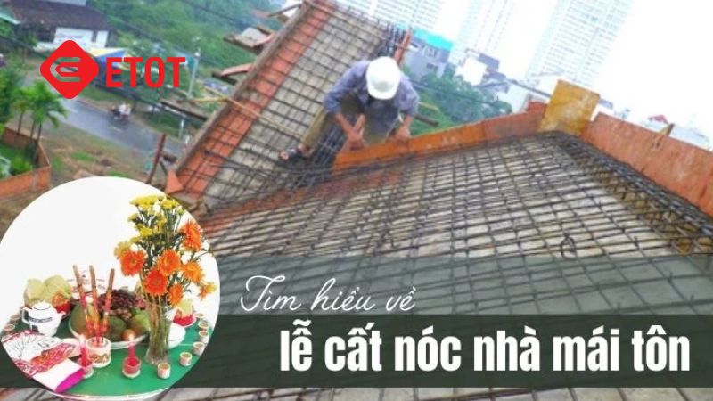 Cất nóc nhà mái tôn